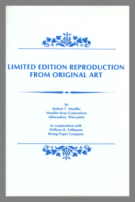 Limited Edition Reproduction from Original Art / by Robert T. Mueller