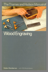 The Thames and Hudson Manual of Wood Engraving / Walter Chamberlain