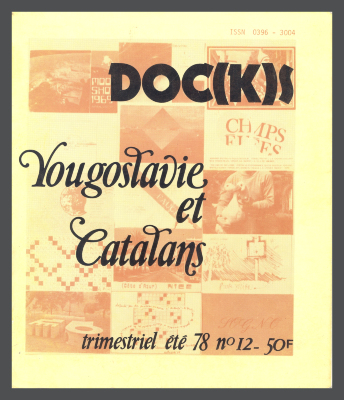 DOC(K)S: Catalans et Yougoslavie / Julien Blaine, ed. 