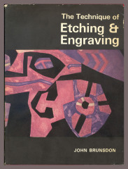 The Technique of Etching and Engraving / John Brunsdon