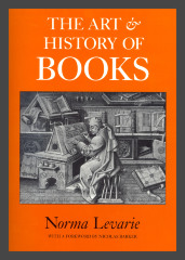 The Art & History of Books / Norma Levarie