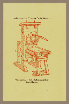 An introduction to Victor and Carolyn Hammer, with a listing of the books printed at their several presses / Compiled by Paul Evans Holbrook.