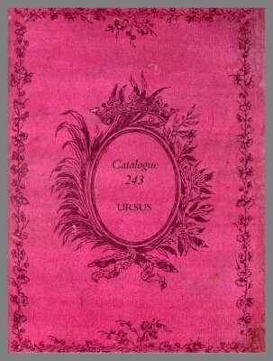 Catalogue 243 : Fine and Rare Books in All Fields / Ursus Rare Books