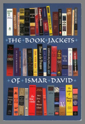 The Book Jackets of Ismar David : a calligraphic legacy / Misha Beletsky