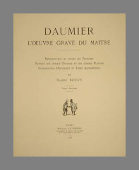 Daumier ; l'œuvre gravé du maître ; Volume 1