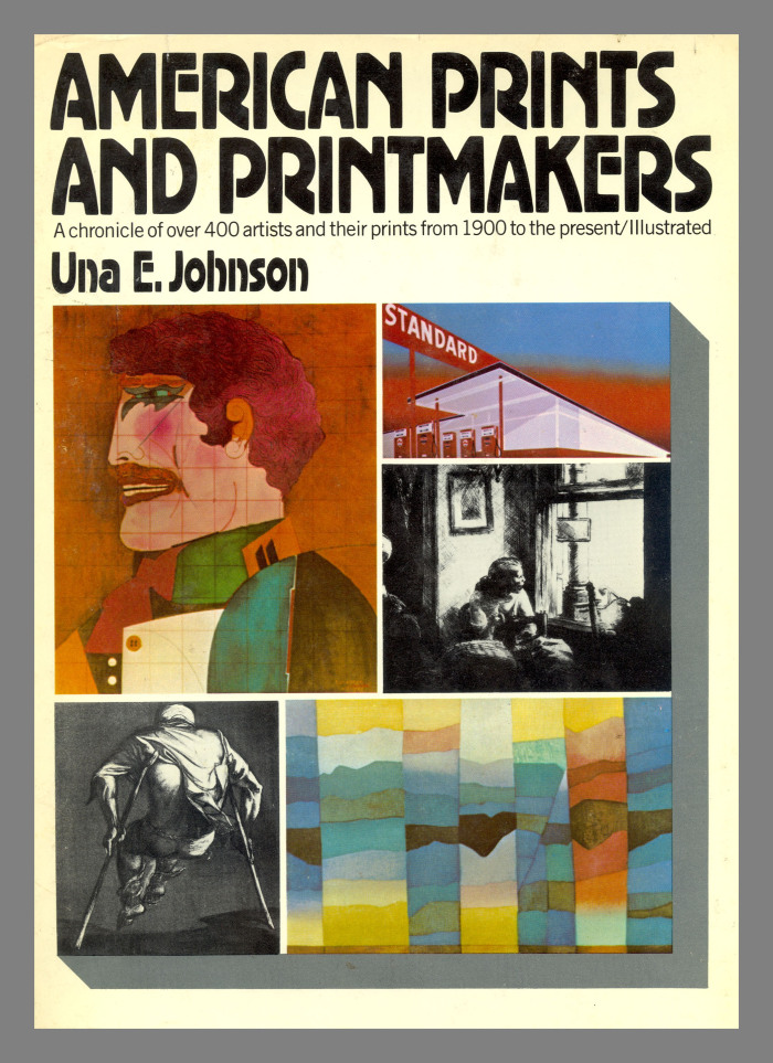 American prints and printmakers : a chronicle of over 400 artists and their prints from 1900 to the present / Una E. Johnson.