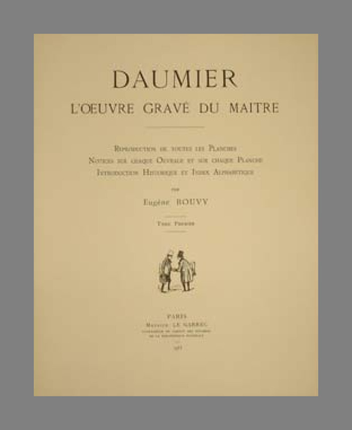 Daumier ; l'œuvre gravé du maître : Volume 2 / Eugène Bouvy