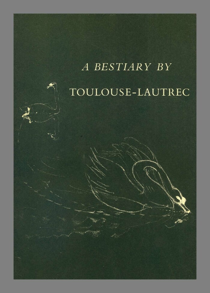 A Bestiary /  Henri de Toulouse-Lautrec
