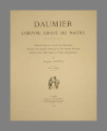 Daumier ; l'œuvre gravé du maître ; Volume 1