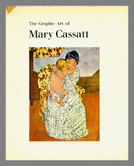 The graphic art of Mary Cassatt / introduction by Adelyn D. Breeskin ; foreword by Donald H. Karshan.