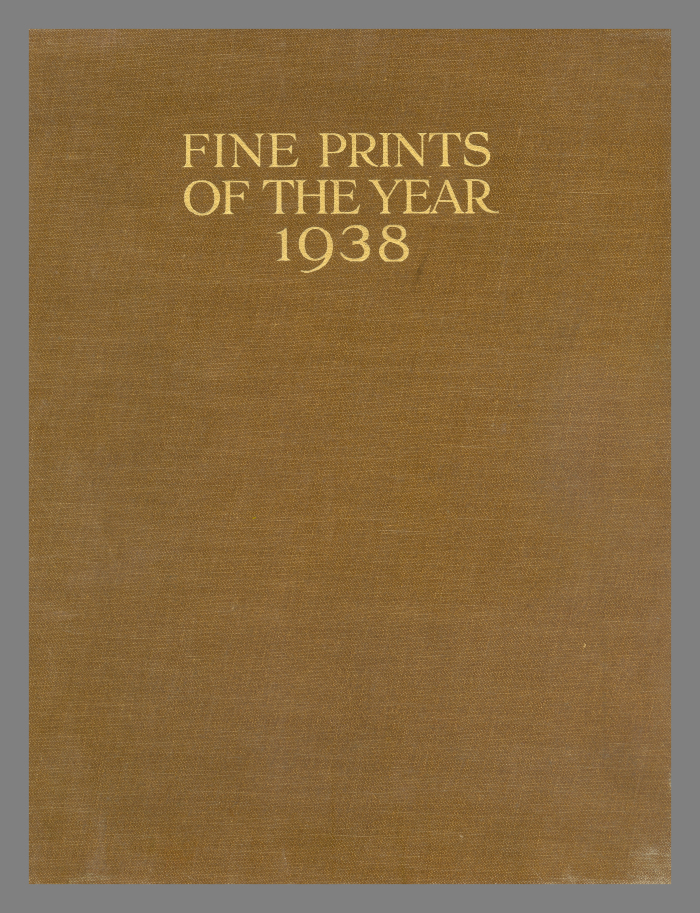 Fine prints of the year : an annual review of contemporary etching, engraving & lithography / edited by Campbell Dodgson.