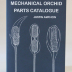 Mechanical Orchid Parts Catalogue / Justin Amrhein