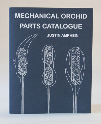 Mechanical Orchid Parts Catalogue / Justin Amrhein