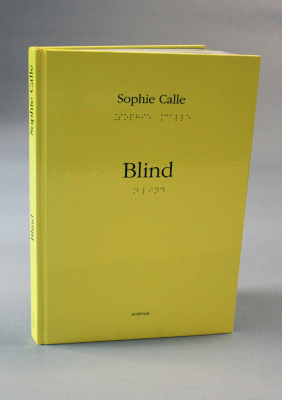 Blind / Sophie Calle 