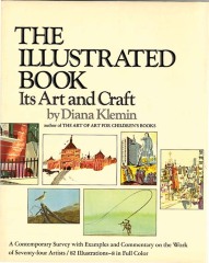 The Illustrated Book: Its Art and Craft / Diane Klemin