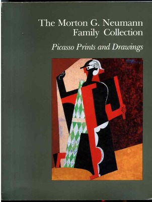 The Morton G. Neumann Family Collection: Picasso Prints and Drawings / Pablo Picasso, published by National Gallery of Art