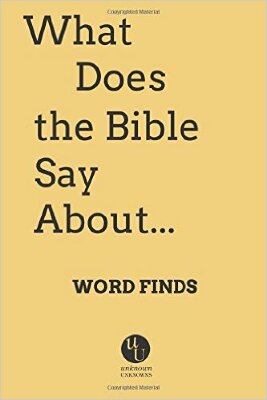 What Does the Bible Say About...Word Finds / Angie Waller, unknown unknowns