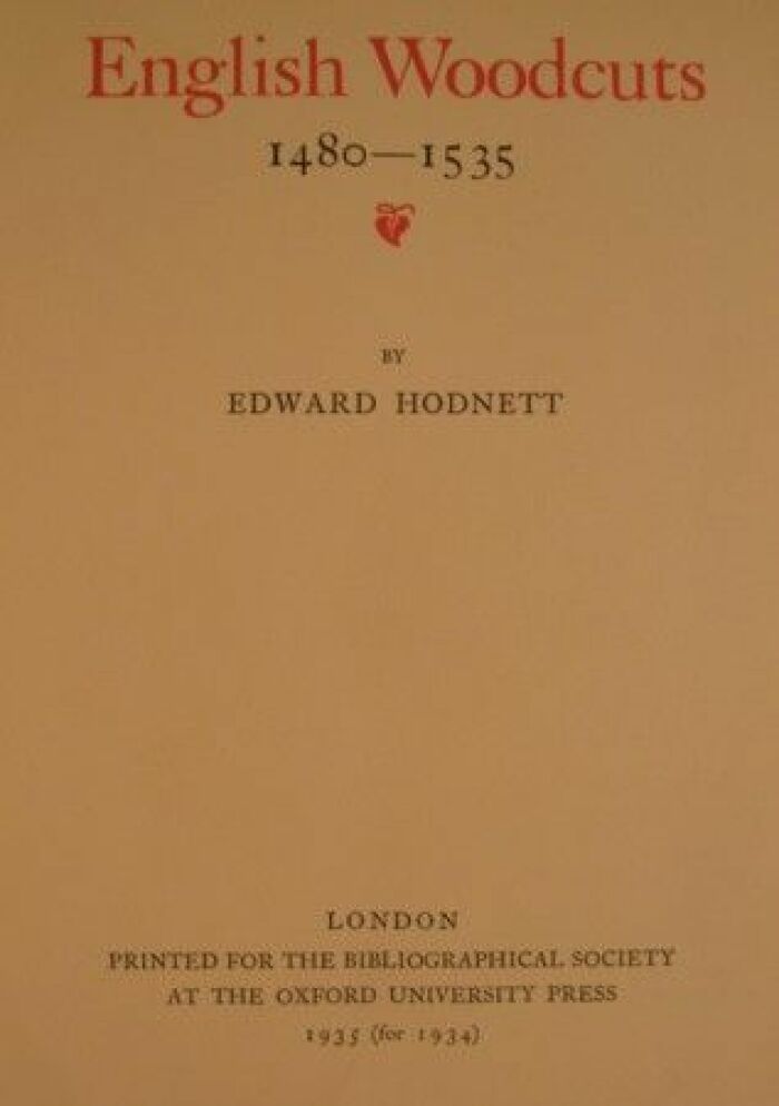English Woodcuts 1480-1535 / Edward Hodnett