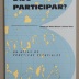 Alguien Dijo Participar? Un Atlas De Practicas Espaciales / Miessen, Markus; Basar Shumon [ed.]