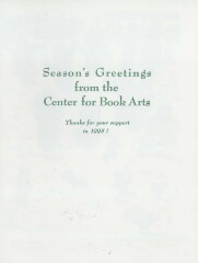 [1995 season's greeting card from the Center for Book Arts]
