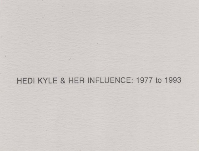 [Mailing advertising "Hedi Kyle and Her Influence: 1977 to 1993"]
