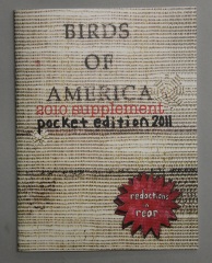 Birds of America 2010 Supplement / Redacted : Double Reared Edition / Billy Ocallaghan
