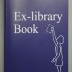 Ex-Library Book / Sara MacKillop