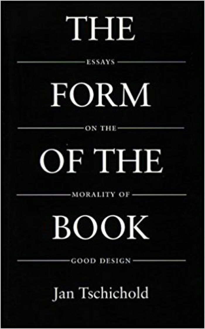 The Form of the Book / Jan Tschichold