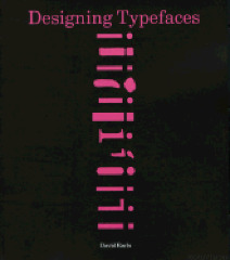Designing Typefaces / David Earls