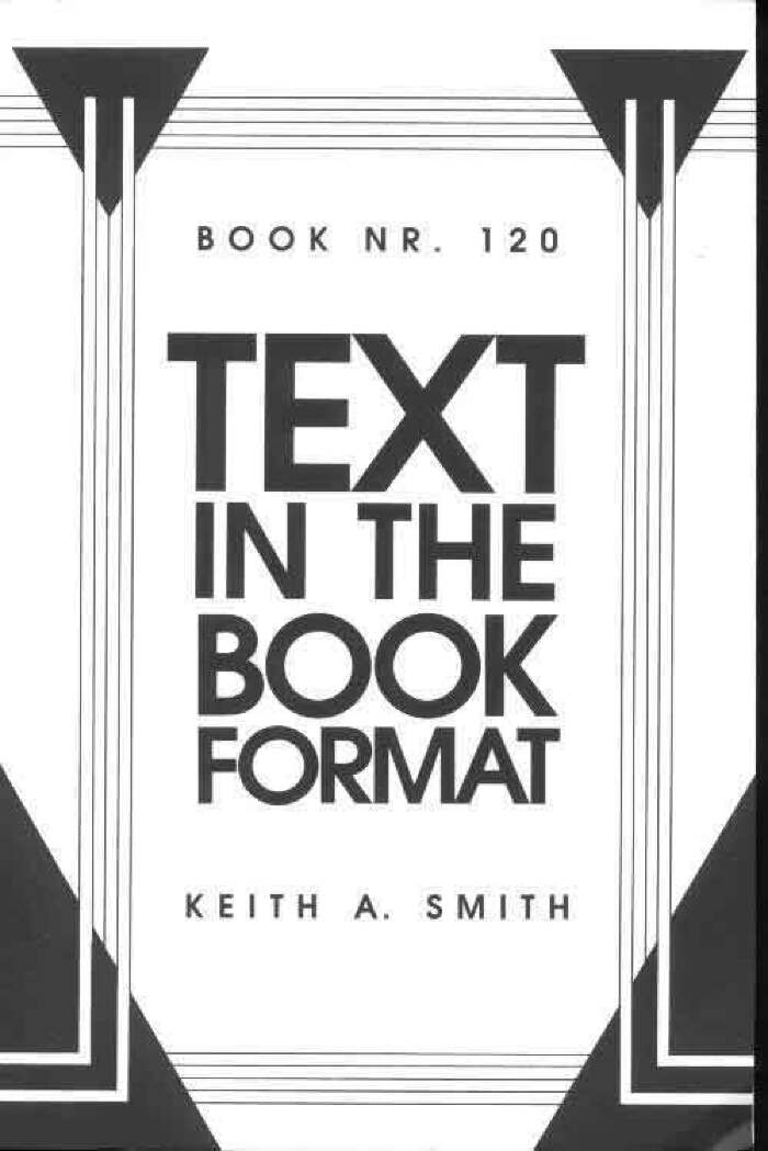 Text in the Book Format / Keith A. Smith 
