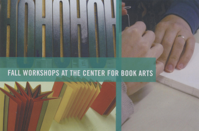 [Postcard advertising 2013 fall workshops at the Center for Book Arts]
