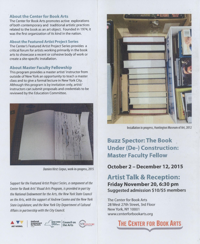 [Exhibition brochure for "Buzz Spector: The Book Under (De-) Construction: Master Faculty Fellow"]
