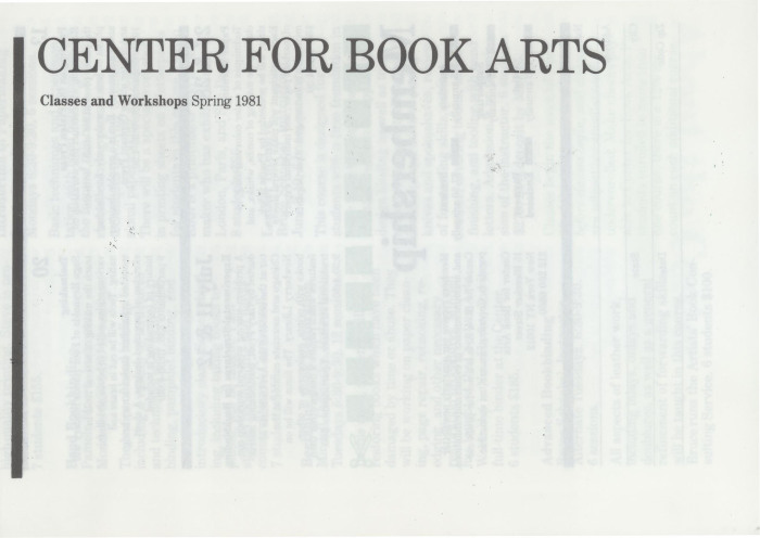 [Class and workshop schedule at the Center for Book Arts for spring 1981]
