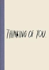Thinking of You / Raymond Pettibon 