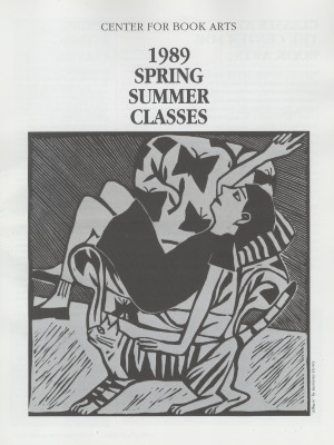 [Class and workshop schedule at the Center for Book Arts for spring / summer 1989]

