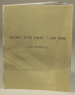 Thirty five years / one week / Linn Underhill