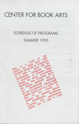 [Schedule of programs for the Center for Book Arts for summer of 1995]
