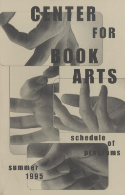 [Schedule of programs for the Center for Book Arts for summer of 1995]
