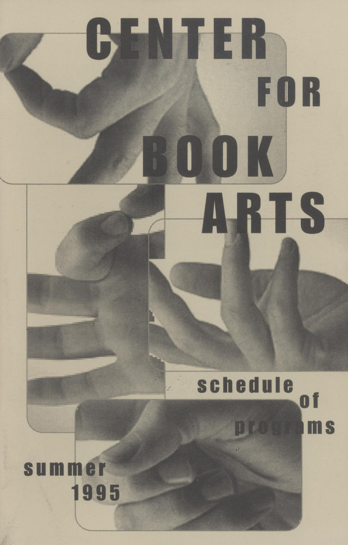 [Schedule of programs for the Center for Book Arts for summer of 1995]
