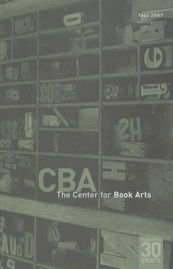 [Schedule of programs for the Center for Book Arts for fall of 2005]
