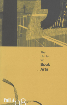 [Schedule of programs for the Center for Book Arts for fall of 2008]
