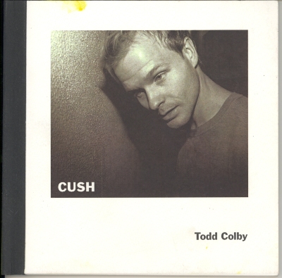 Cush / Todd Colby