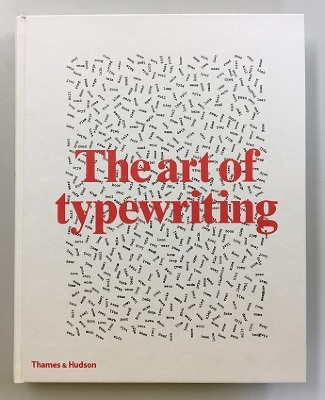 The Art of Typewriting / Marvin and Ruth Sackner