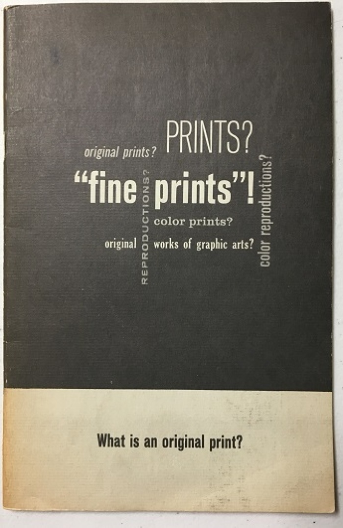 What is an Original Print? : Principles Recommended by the Print Council of America / edited by Joshua Binion Cahn