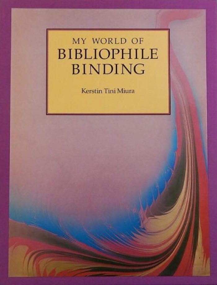 My World of Bibliophile Binding / Kerstin Tini Miura