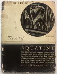 The Art of Aquatint / B.F. Morrow