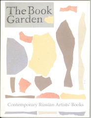 The Book Garden: Contemporary Russian Artists' Books/ Mikhail Karasik
