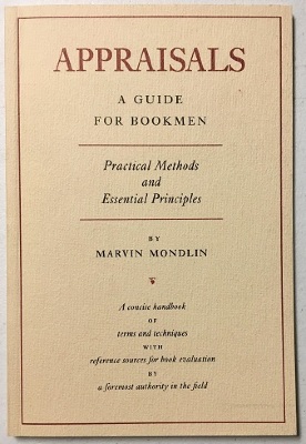 Appraisals : A Guide for Bookmen / Marvin Mondlin