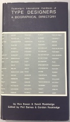 Rookledge's International Handbook of Type Designers : A Biographical Directory / Ron Eason and Sarah Rookledge