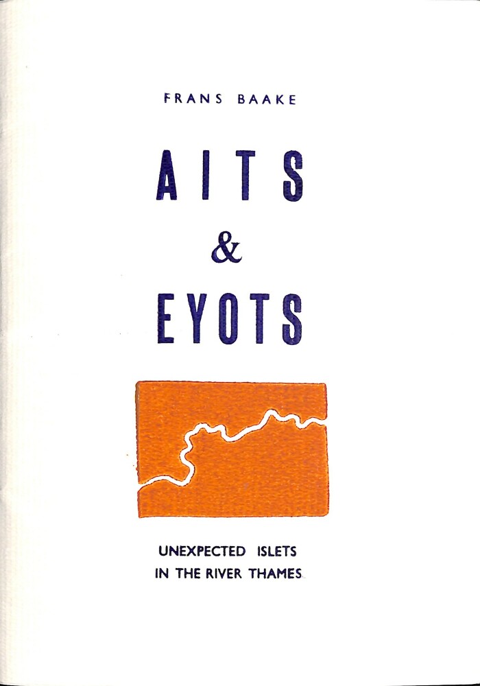 Aits and Eyots: Unexpected Islets in the River Thames / Frans Baake
